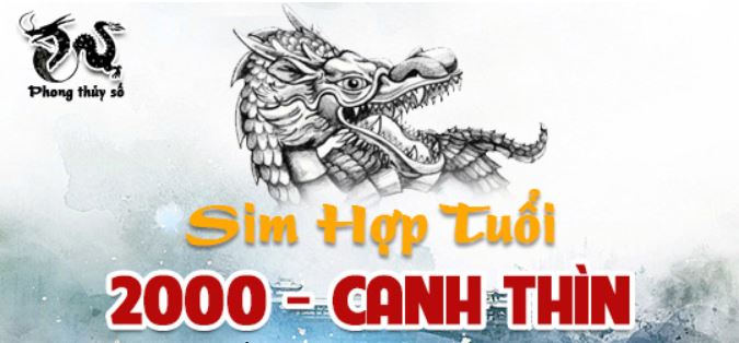 Tra cứu tuổi Canh Thìn hợp với số điện thoại nào - Luận sim hợp tuổi 2000