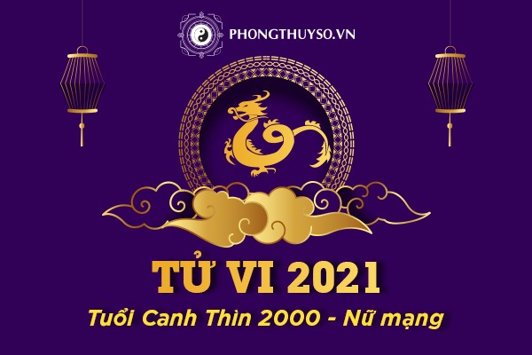 tu-vi-canh-thin-2021-nu-mang