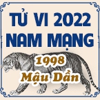 XEM TỬ VI TUỔI MẬU DẦN NĂM 2022 NAM MẠNG 1998