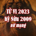 XEM TỬ VI TUỔI KỶ SỬU 2009 NĂM 2023 NỮ MẠNG